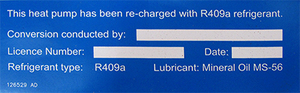 LABEL HP SERVICE CONVERSION TO R409a #P LABEL HP SERVICE CONVERSION TO R409a #P
