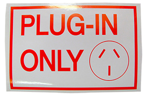 LABEL "PLUG IN ONLY" LABEL "PLUG IN ONLY"